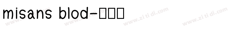 misans blod字体转换